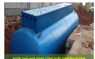 Hệ thống xử lý nước thải nhà hàng cs: 10m3/ngày