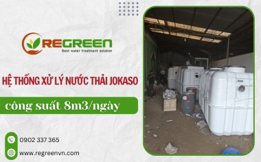 Nước thải đạt tiêu chuẩn cao với hệ thống xử lý nước thải Jokaso công suất 8m3/ngày