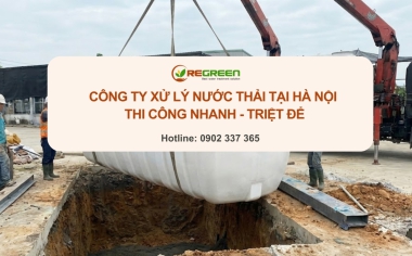 Công ty xử lý nước thải tại Hà Nội - Thi công nhanh - Triệt để