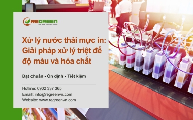Xử lý nước thải mực in: Giải pháp xử lý triệt để độ màu và hóa chất