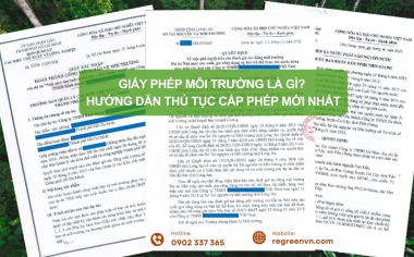 Giấy phép môi trường là gì? Hướng dẫn thủ tục cấp phép mới nhất 2026