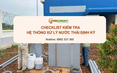 Hướng dẫn quy trình kiểm tra hệ thống xử lý nước thải và trạm quan trắc tự động định kỳ