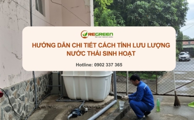 Hướng dẫn chi tiết cách tính lưu lượng nước thải sinh hoạt