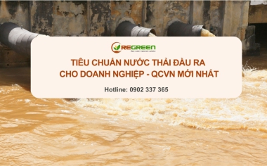 Tiêu chuẩn nước thải đầu ra cho doanh nghiệp - QCVN mới nhất