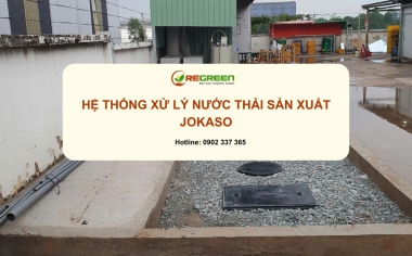 Hệ thống xử lý nước thải sản xuất Jokaso