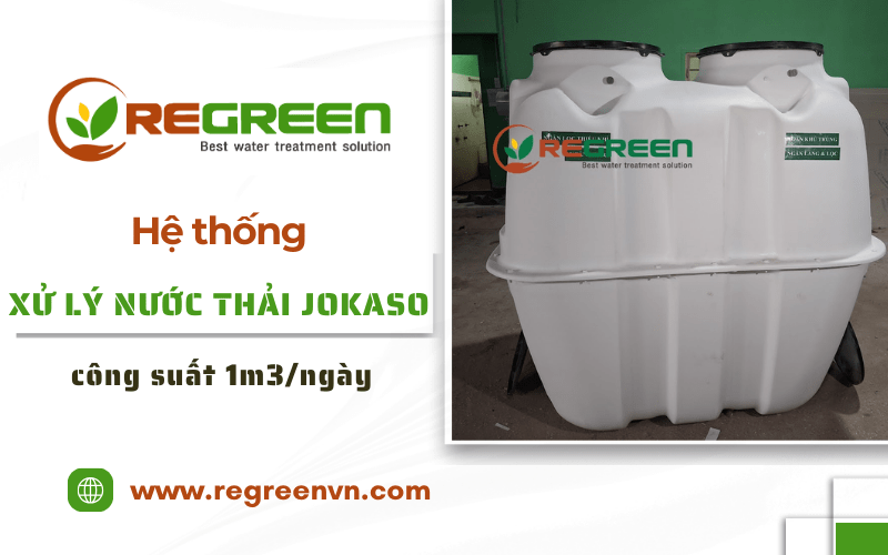 Hệ thống xử lý nước thải Jokaso công suất 1m3ngày