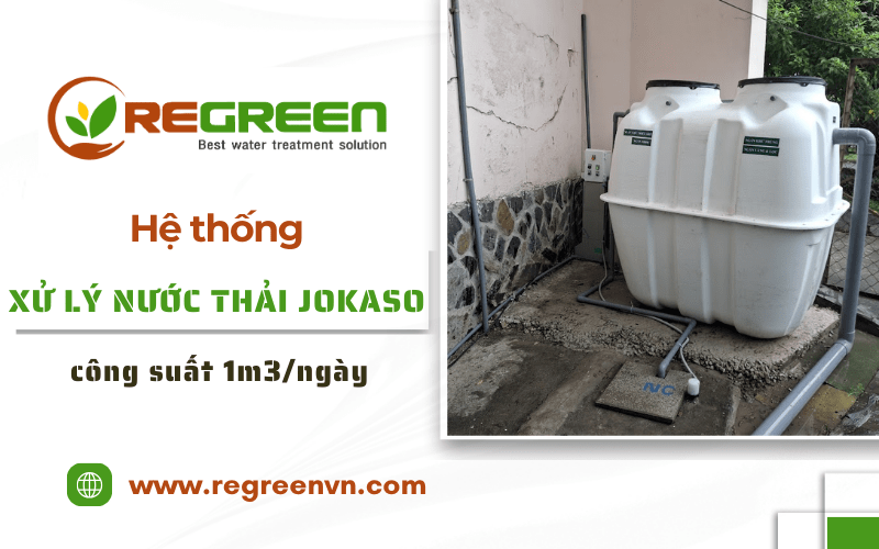 Hệ thống xử lý nước thải Jokaso công suất 1m3ngày