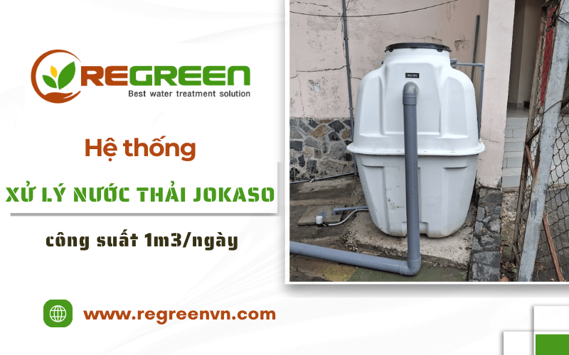 Hệ thống xử lý nước thải Jokaso công suất 1m3ngày