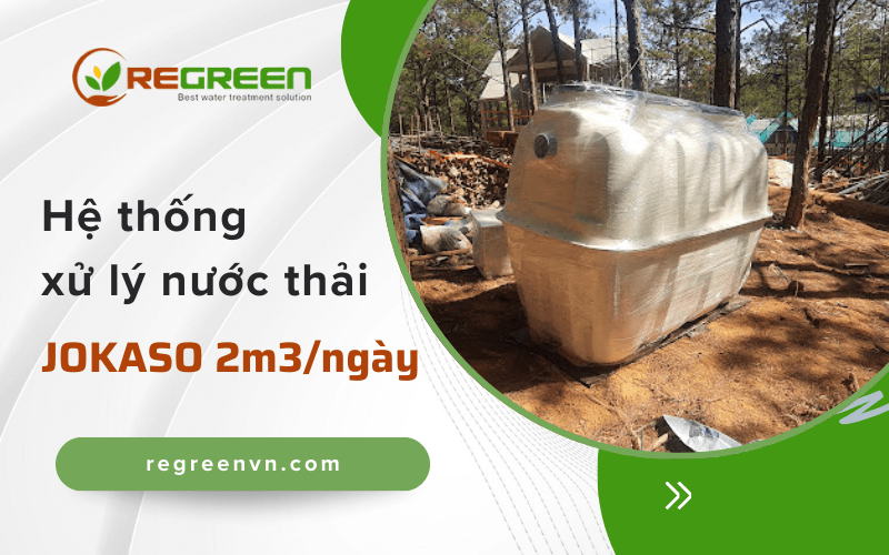 hệ thống xử lý nước thải Jokaso công suất 2m3/ngày